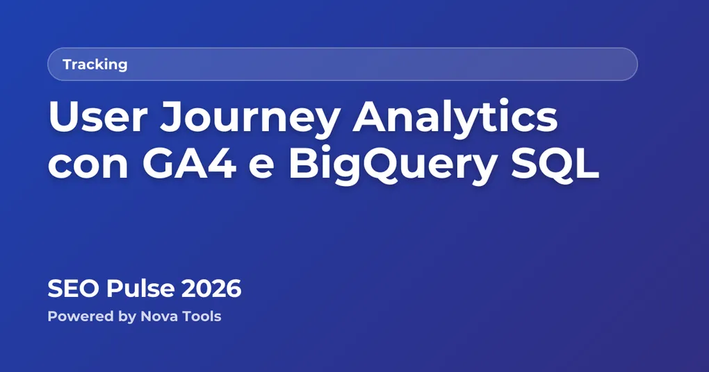 User Journey Analytics con GA4 e BigQuery SQL