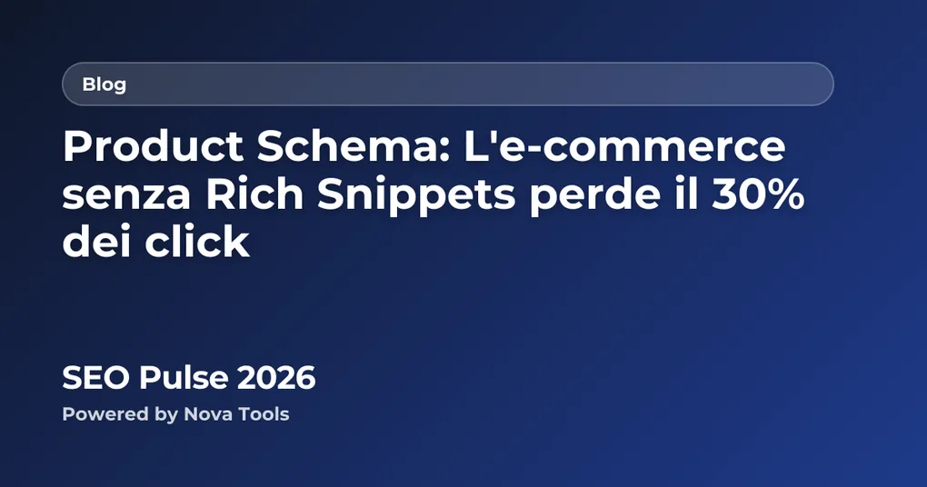 Product Schema: L'e-commerce senza Rich Snippets perde il 30% dei click