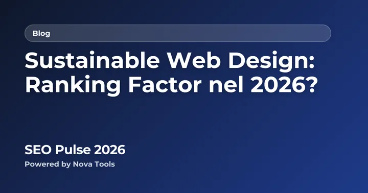 Sustainable Web Design: Ranking Factor nel 2026?
