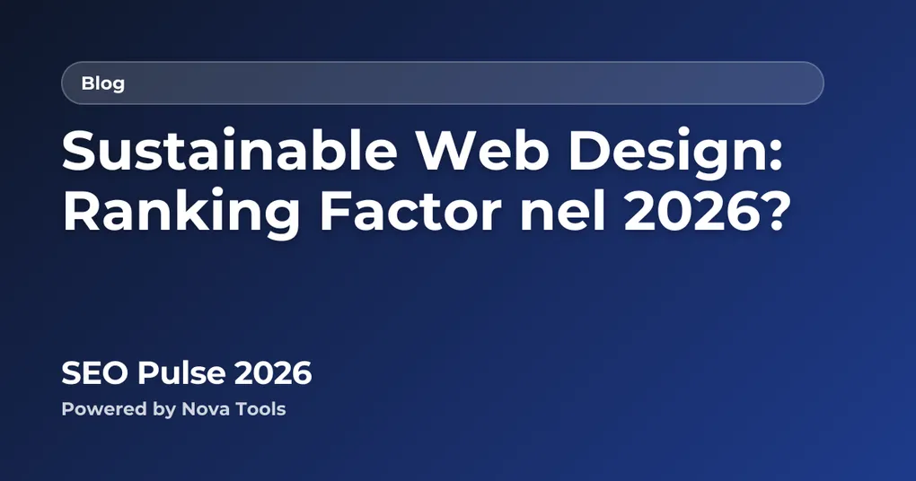 Sustainable Web Design: Ranking Factor nel 2026?